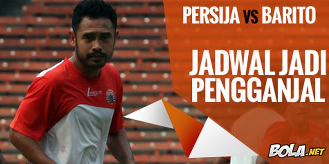 Preview ISL: Persija vs Barito Putra, Jadwal Jadi Pengganjal