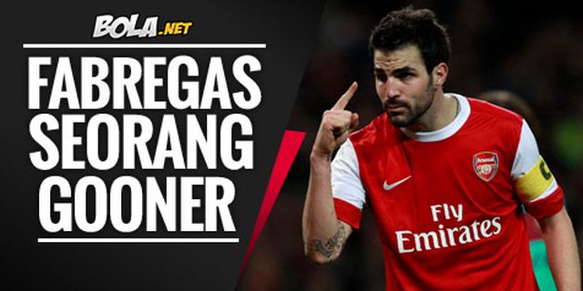 Fabregas: Saya Tetap Seorang Gooner