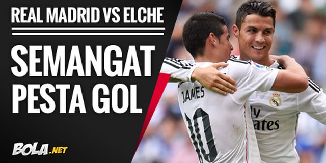 Preview: Madrid vs Elche, Usung Semangat Hujan Gol