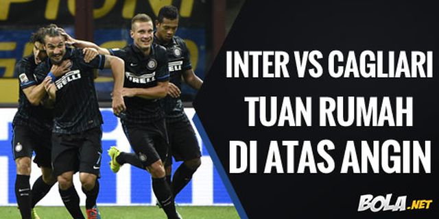 Preview: Inter vs Cagliari, Tuan Rumah di Atas Angin