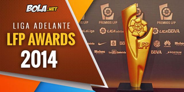 Pemenang LFP Awards Liga Adelante 2014 Pemenang LFP Awards Liga Adelante 2014