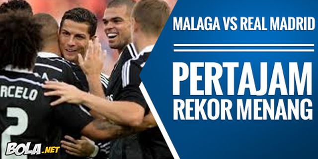 Preview: Malaga vs Madrid, Korban Selanjutnya?