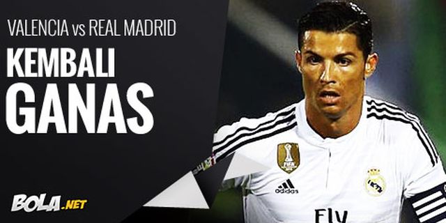 Preview: Valencia vs Real Madrid, Kembali Ganas