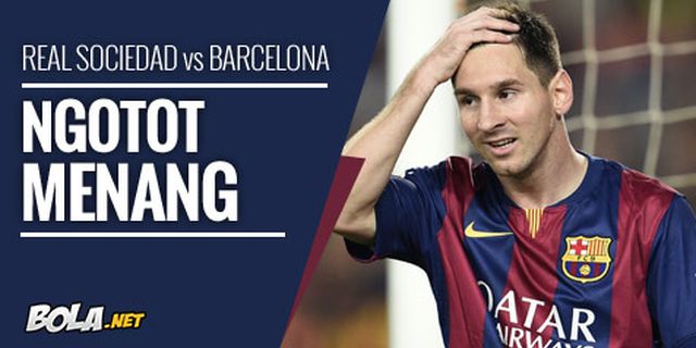 Preview: Real Sociedad vs Barcelona, Ngotot Menang