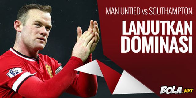 Preview: Man United vs Soton, Lanjutkan Dominasi