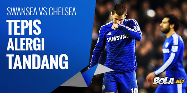 Preview: Swansea vs Chelsea, Alergi Tandang