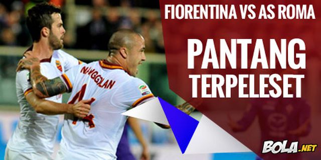 Preview: Fiorentina vs AS Roma, Pantang Terpeleset