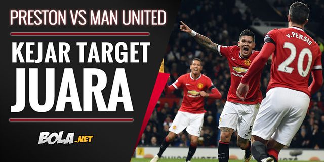 Preview: Preston vs Man United, Target Juara