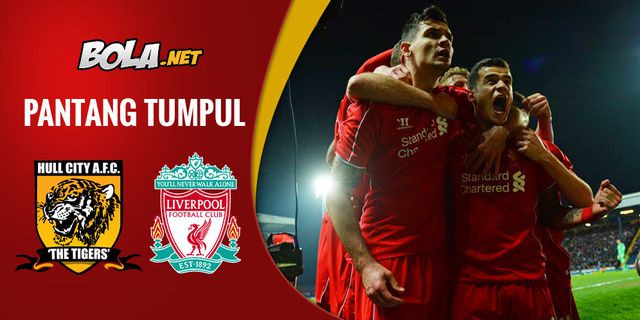 Prediksi & Preview Premier League: Hull City vs Liverpool Prediksi & Preview Premier League: Hull City vs Liverpool