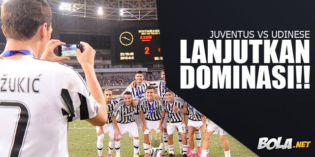 Prediksi Pertandingan Juventus vs Udinese 23 Agustus 2015