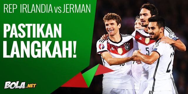 Prediksi Republik Irlandia vs Jerman 09 Oktober 2015 Prediksi Republik Irlandia vs Jerman 09 Oktober 2015
