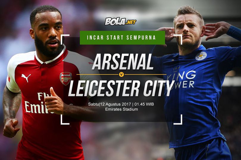 Prediksi Arsenal vs Leicester City 12 Agustus 2017