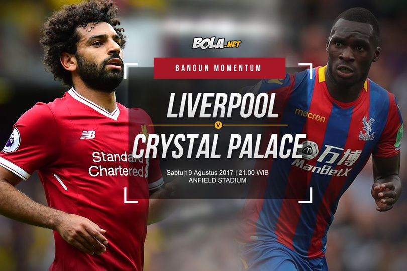 Prediksi Liverpool vs Crystal Palace 19 Agustus 2017