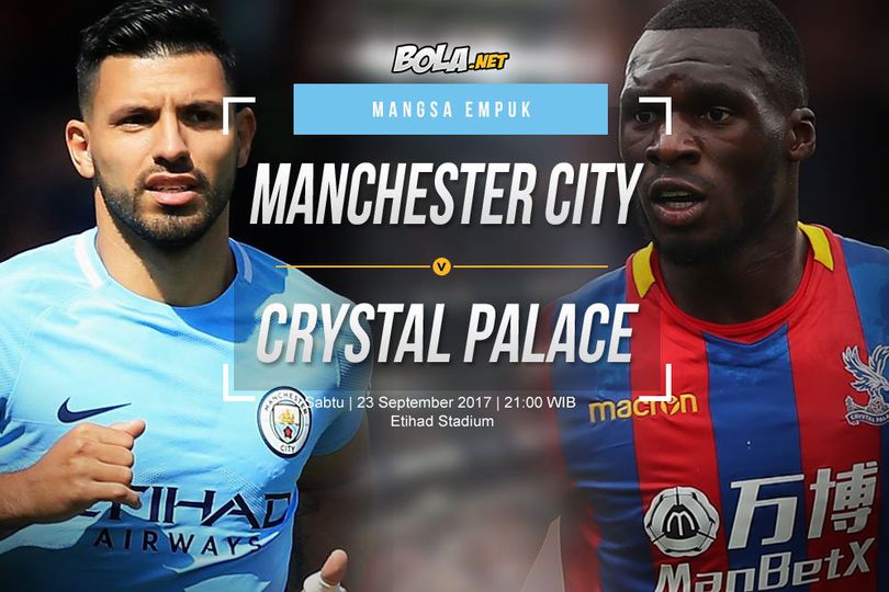 Prediksi Manchester City vs Crystal Palace 23 September 2017