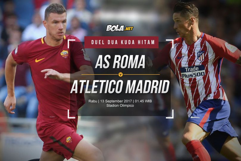 Prediksi AS Roma vs Atletico Madrid 13 September 2017