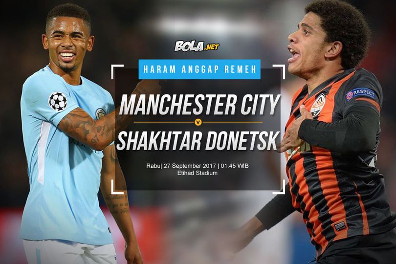 Prediksi Manchester City vs Shakhtar Donetsk 27 September 2017