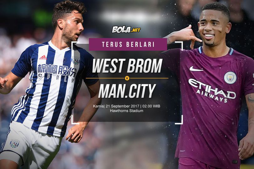 Prediksi West Bromwich Albion vs Manchester City 21 Agustus 2017