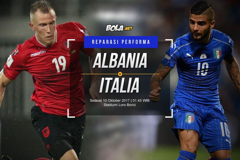 Prediksi Albania vs Italia 10 Oktober 2017 Prediksi Albania vs Italia 10 Oktober 2017