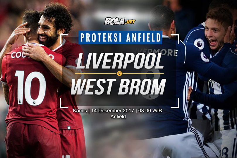 Prediksi Liverpool vs West Brom 14 Desember 2017