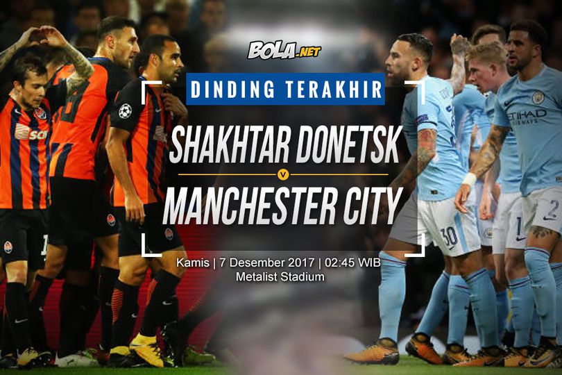 Prediksi Shakhtar Donetsk vs Manchester City 7 Desember 2017