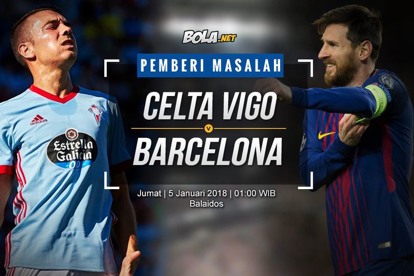Prediksi Celta Vigo vs Barcelona 5 Januari 2018