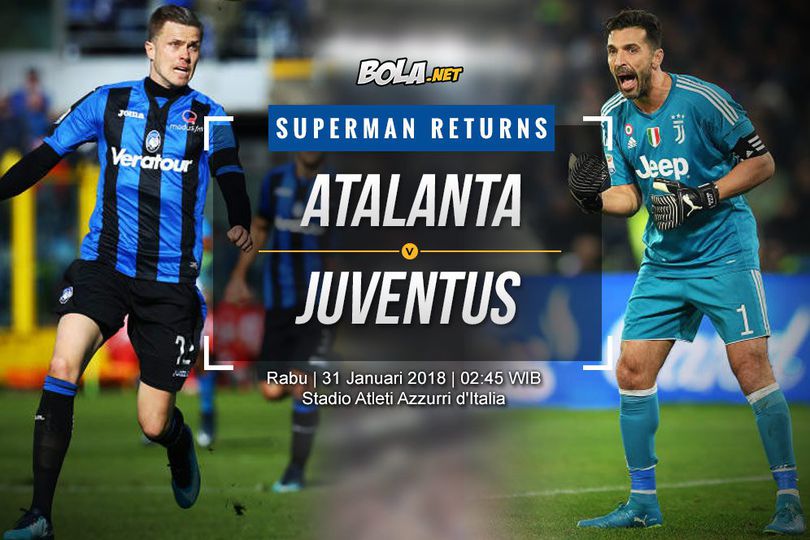 Prediksi Atalanta vs Juventus 31 Januari 2018