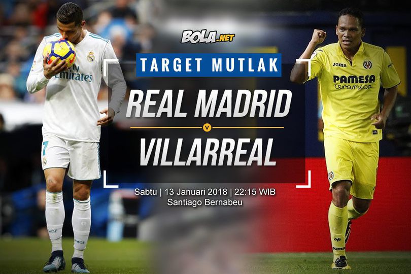 Prediksi Real Madrid vs Villarreal 13 Januari 2018