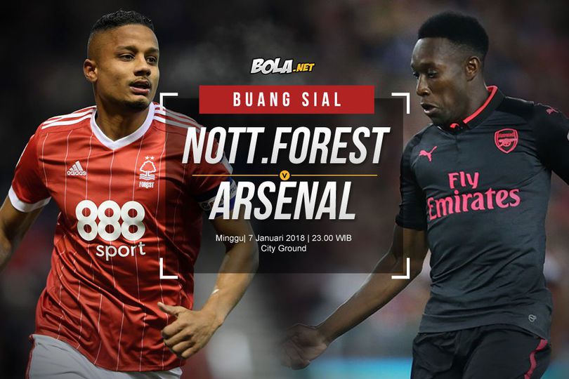 Prediksi Nottingham Forest vs Arsenal 7 Januari 2018