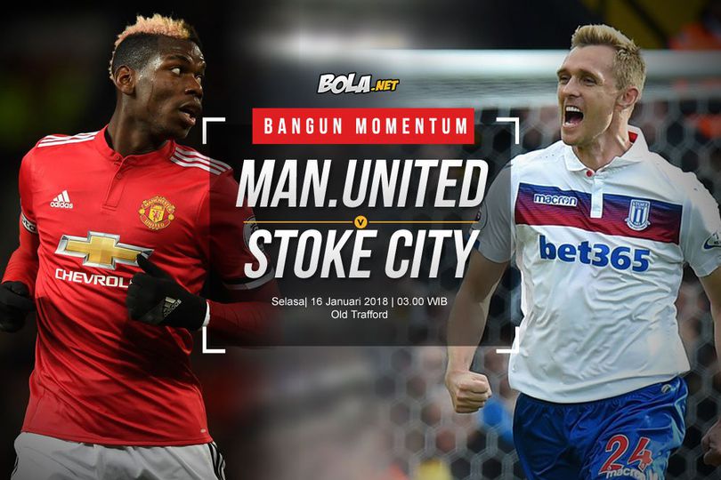 Prediksi Manchester United vs Stoke City 16 Januari 2018