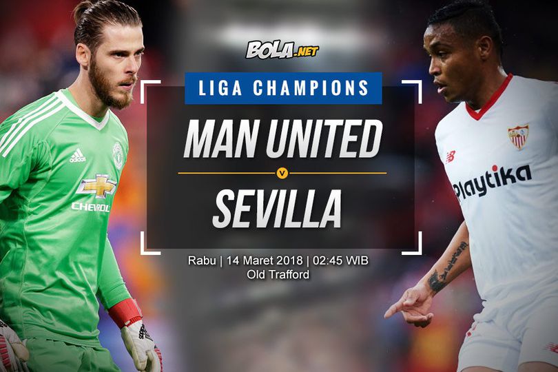 Jadwal Siaran Langsung Liga Champions MU vs Sevilla