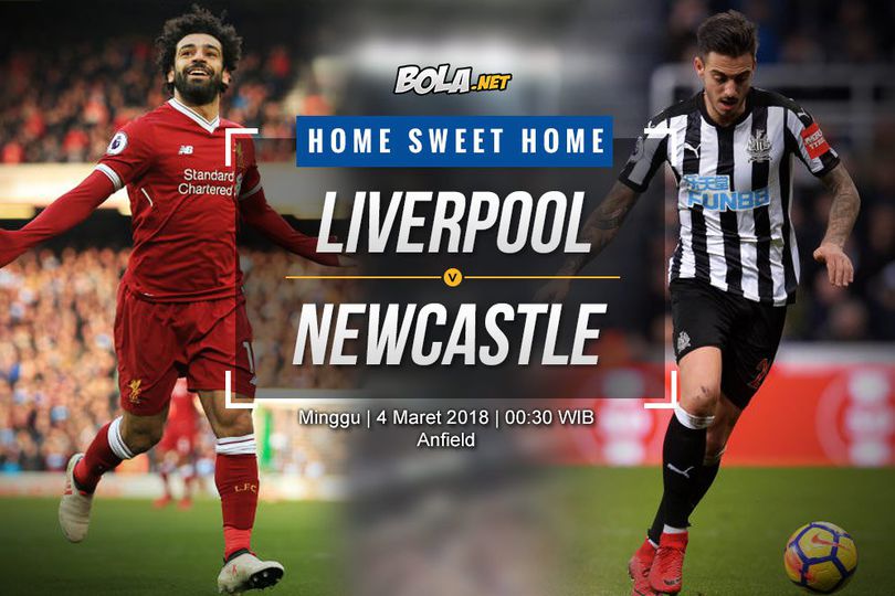 Prediksi Liverpool vs Newcastle 4 Maret 2018