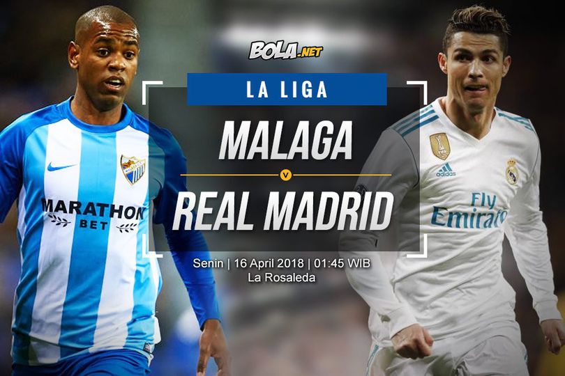 Prediksi Malaga vs Real Madrid 16 April 2018