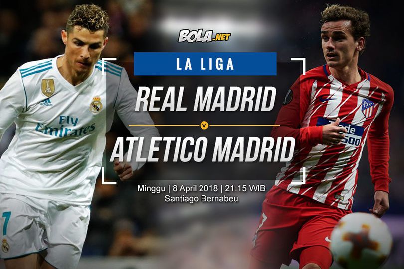 Data dan Fakta La Liga: Real Madrid vs Atletico Madrid