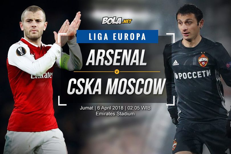 Prediksi Arsenal vs CSKA Moscow 6 April 2018