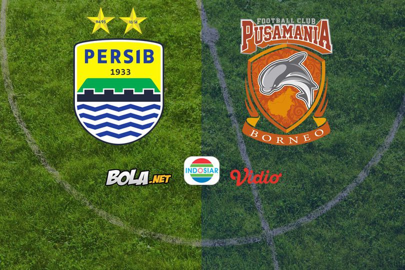 Saksikan Live Streaming Liga 1 di Indosiar: Persib Bandung vs Borneo FC