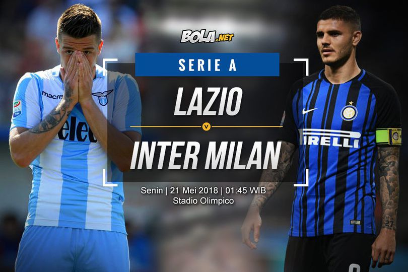 Prediksi Lazio vs Inter Milan 21 Mei 2018