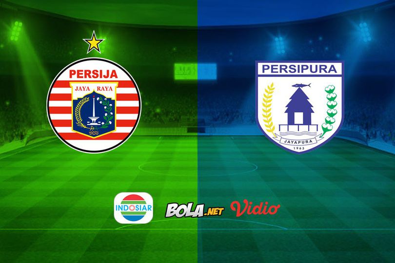 Saksikan Live Streaming Liga 1 di Indosiar: Persija Jakarta vs Persipura Jayapura