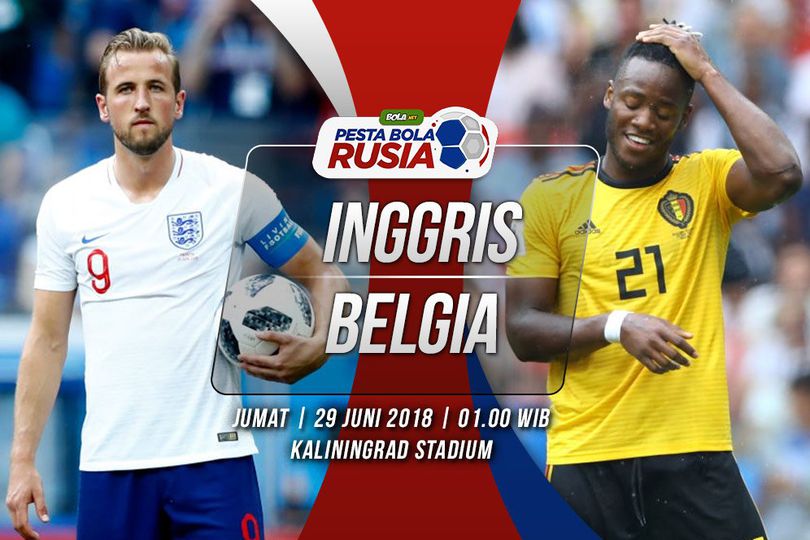 Prediksi Inggris vs Belgia 29 Juni 2018