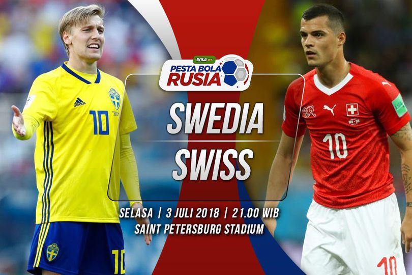 Jadwal Piala Dunia 2018, Selasa 3 Juli: Swedia vs Swiss