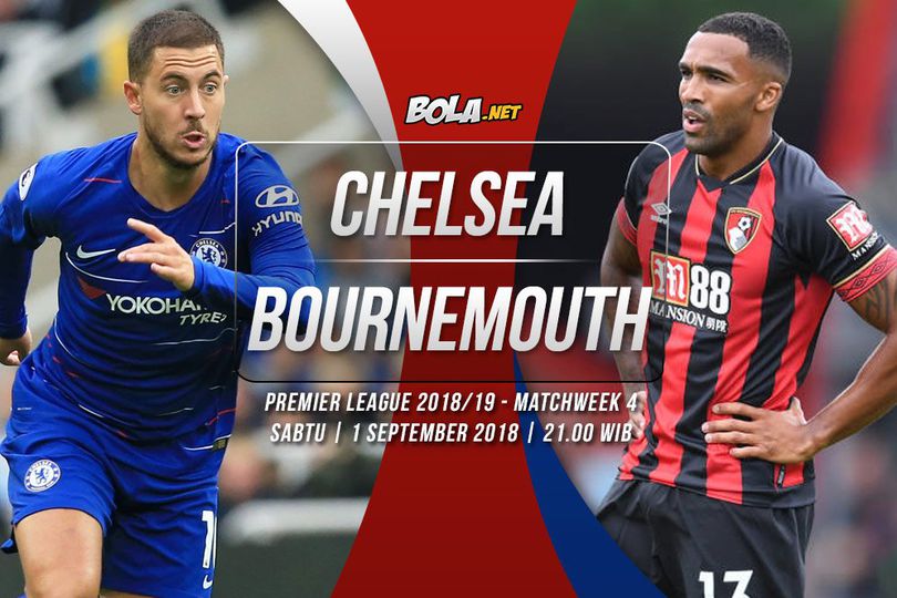 Prediksi Chelsea vs Bournemouth 1 September 2018