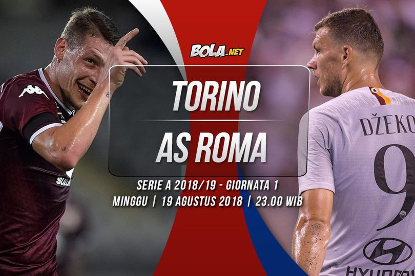 Prediksi Torino vs AS Roma 19 Agustus 2018