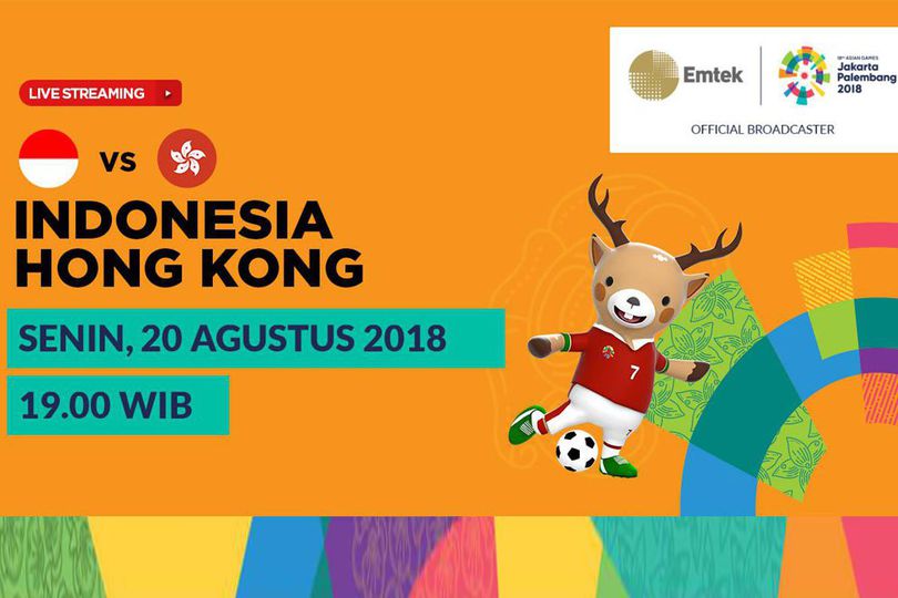 Live Streaming Asian Games 2018 di SCTV: Indonesia U-23 vs Hong Kong U-23