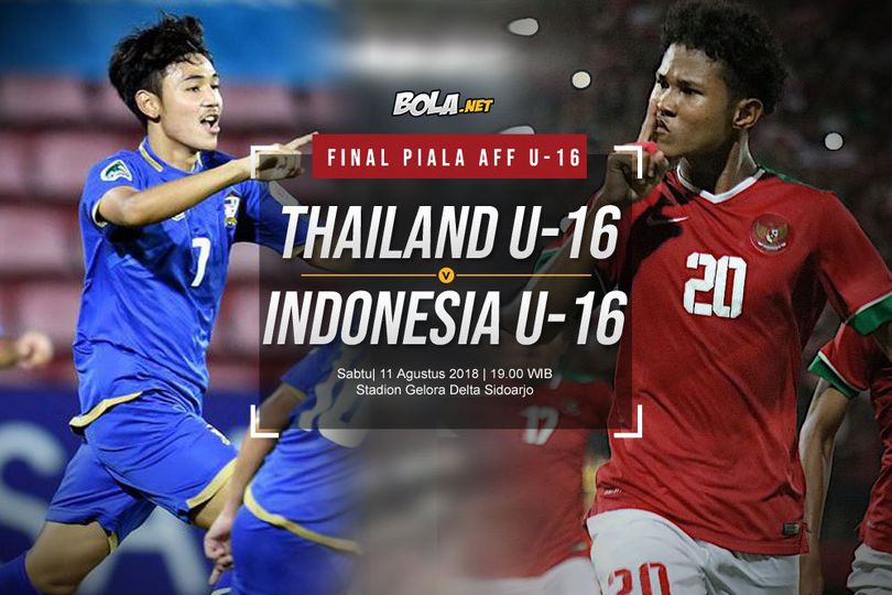 Live Streaming Final Piala AFF U-16 di Indosiar: Thailand vs Indonesia Live Streaming Final Piala AFF U-16 di Indosiar: Thailand vs Indonesia