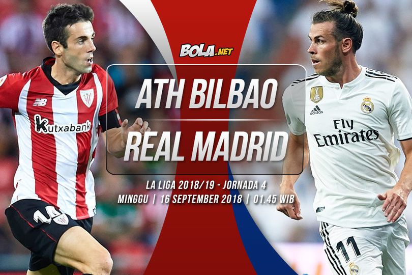 Prediksi Athletic Bilbao vs Real Madrid 16 September 2018