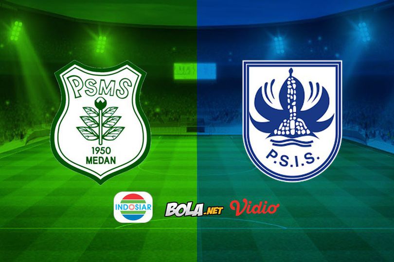 Live Streaming Liga 1 di Indosiar: PSMS Medan vs PSIS Semarang