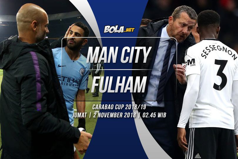 Prediksi Manchester City vs Fulham 2 November 2018