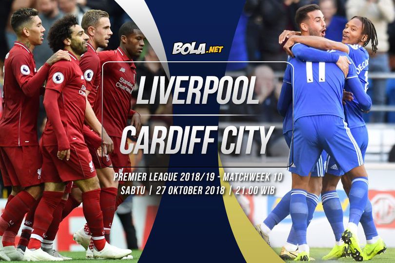 Data dan Fakta Premier League: Liverpool vs Cardiff City