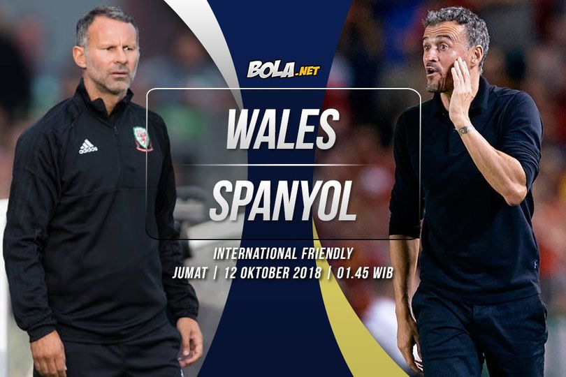 Prediksi Wales vs Spanyol 12 Oktober 2018