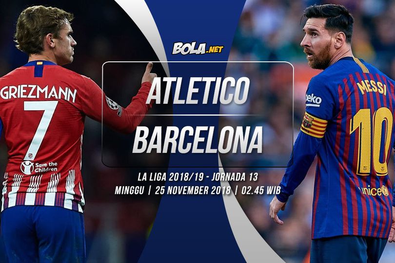 Data dan Fakta La Liga: Atletico Madrid vs Barcelona