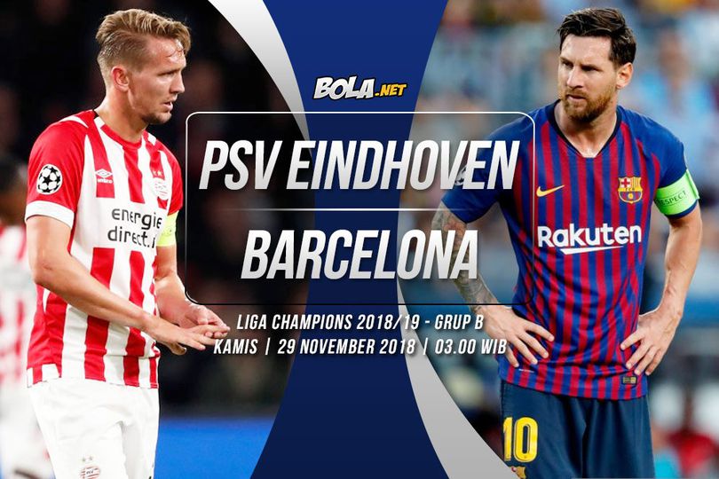 Prediksi PSV Eindhoven vs Barcelona 29 November 2018